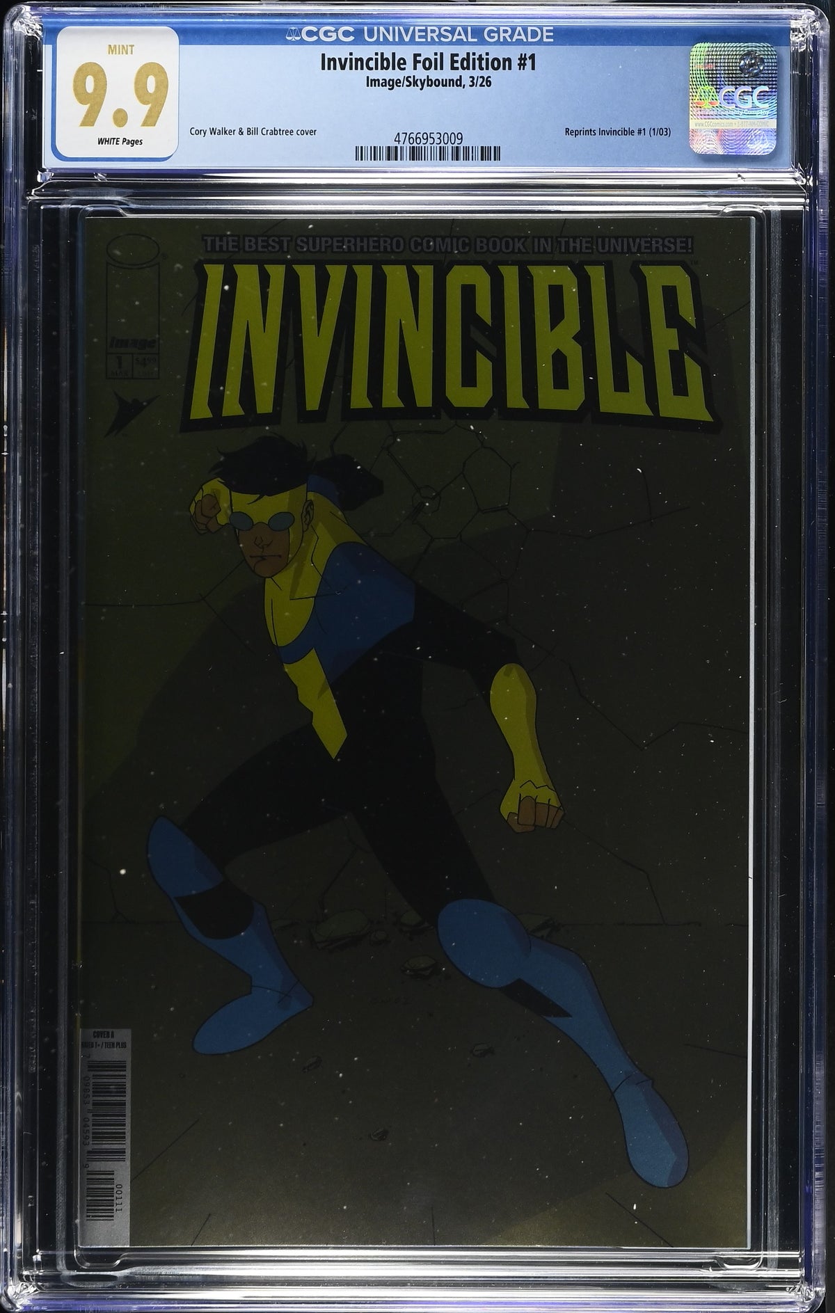 Invincible Foil Edition #1 Reprint CGC 9.9